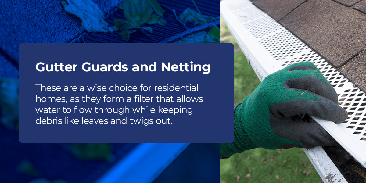 Gutter Guards and Netting