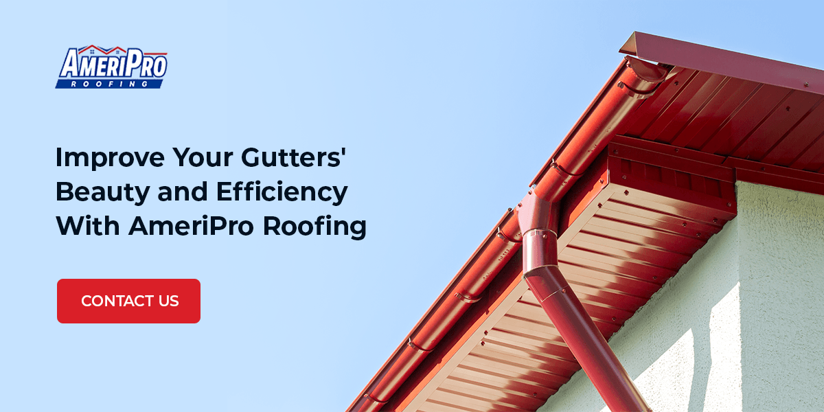 Improve your gutters with AmeriPro